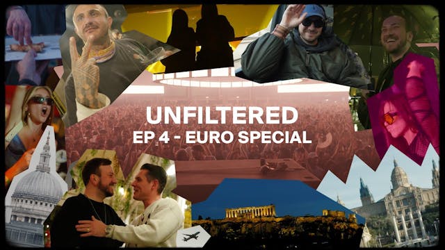 UNFILTERED EPISODE 4: EURO SPECIAL